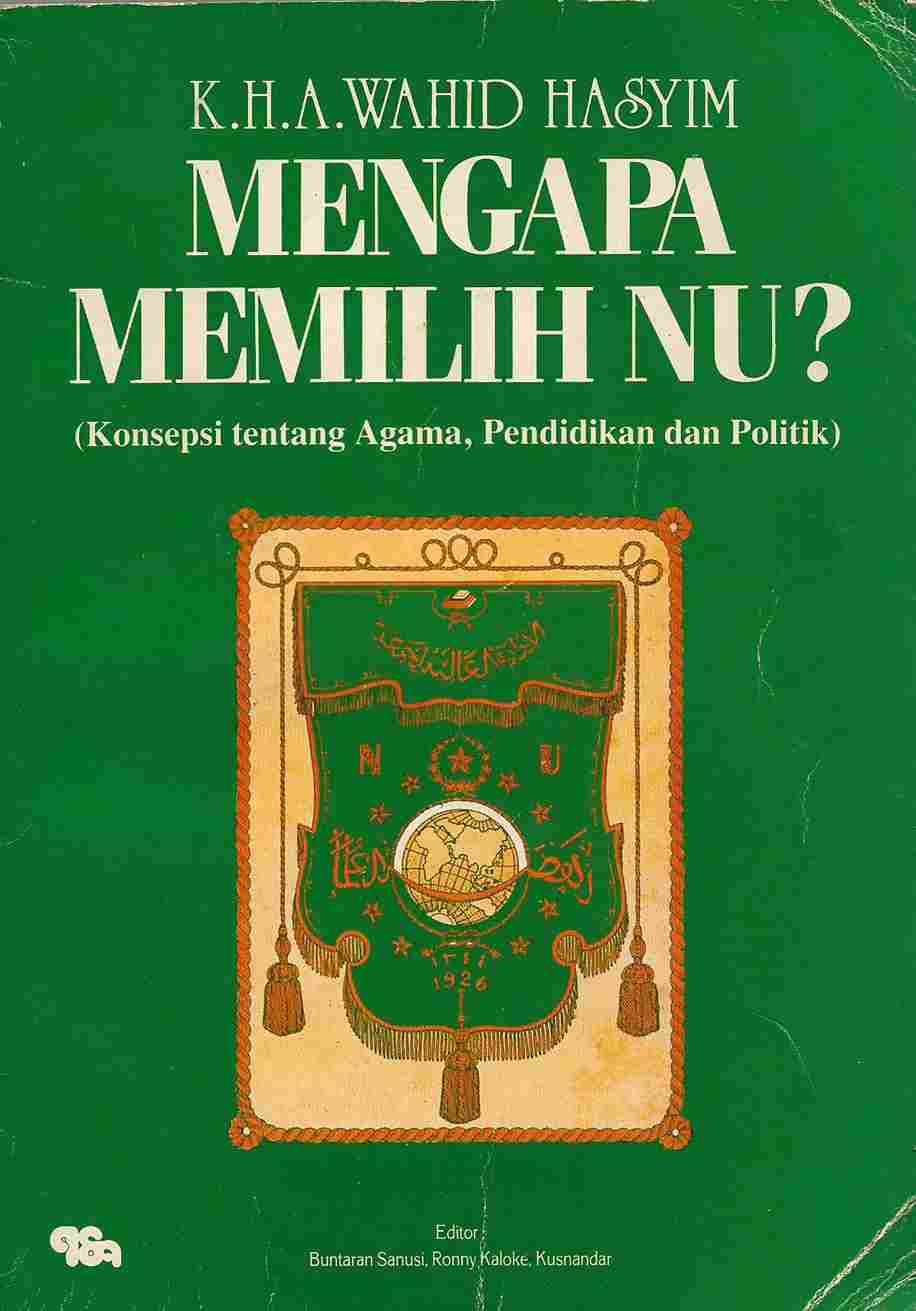 Mengapa Memilih NU