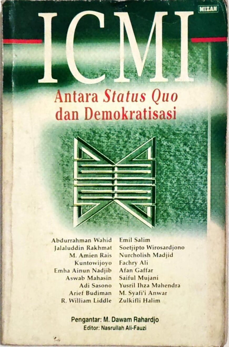 ICMI Antara Status Quo dan Demokratisasi