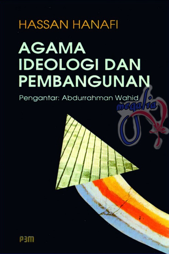 Agama, Ideologi, dan Pembangunan