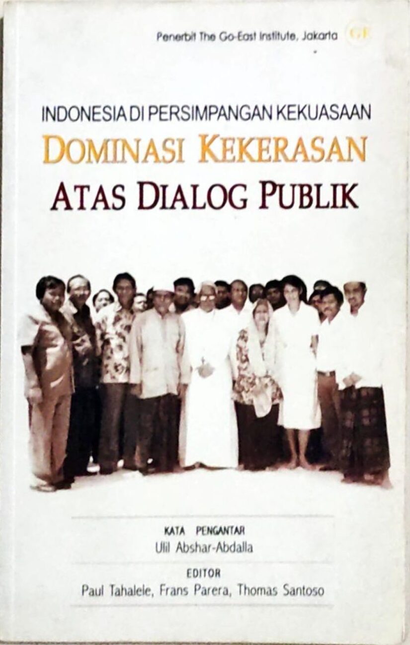 Indonesia di Persimpangan Kekuasaan – Dominasi Kekerasan Atas Dialog Publik
