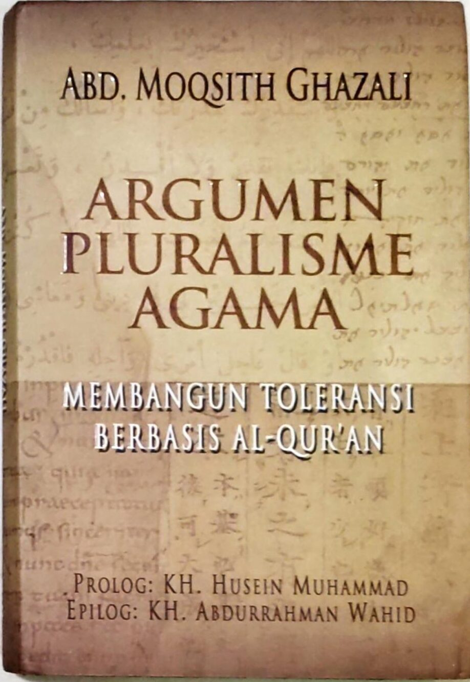 Argumen Pluralisme Agama – Membangun Toleransi Berbasis Al-Qur’an (Hard Cover)