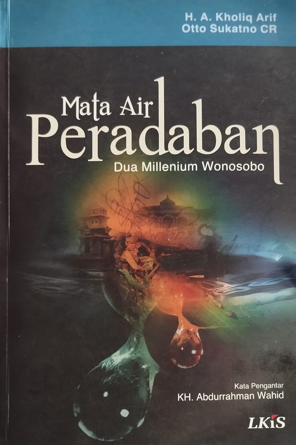 Mata Air Peradaban – Dua Millenium Wonosobo