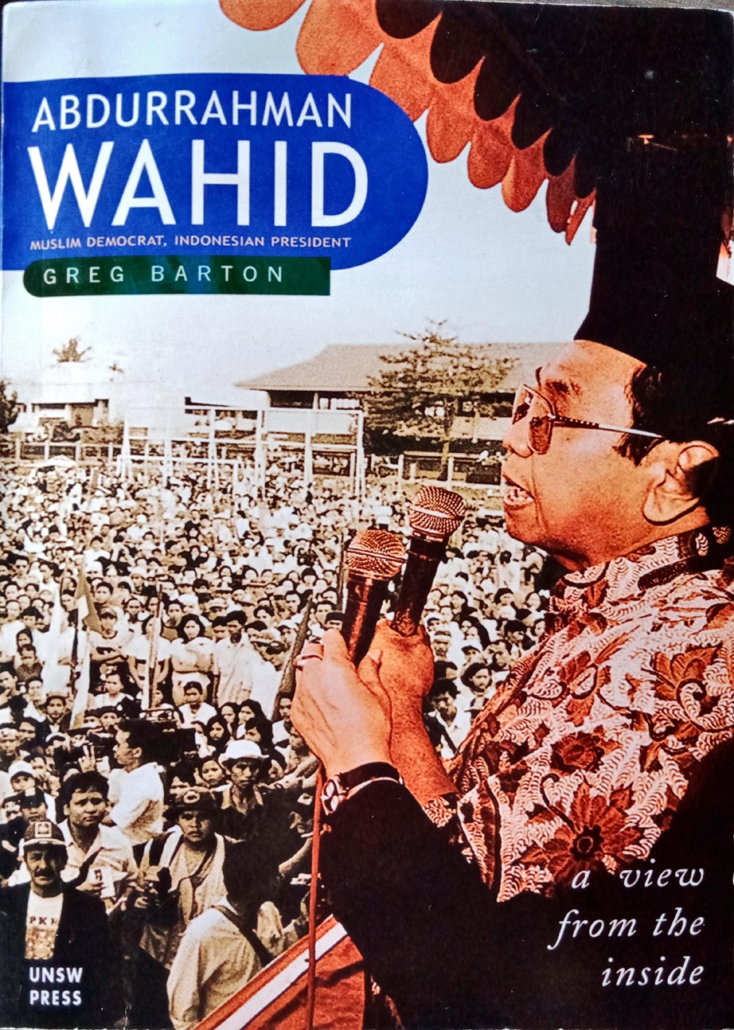 Abdurrahman Wahid Muslim Democrat, Indonesian President