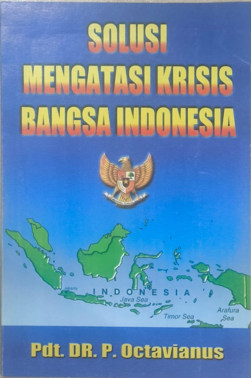 Solusi Mengatasi Krisis Bangsa Indonesia