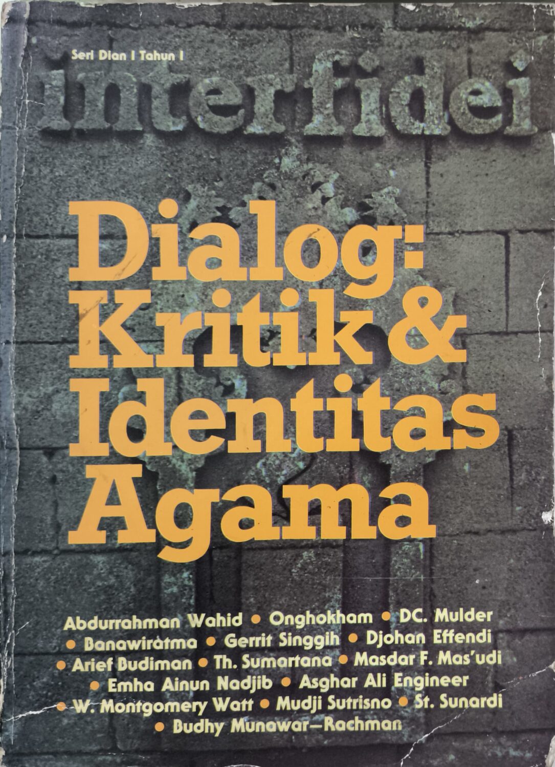 Dialog – Kritik dan Identitas Agama (Seri Dian I Tahun I)